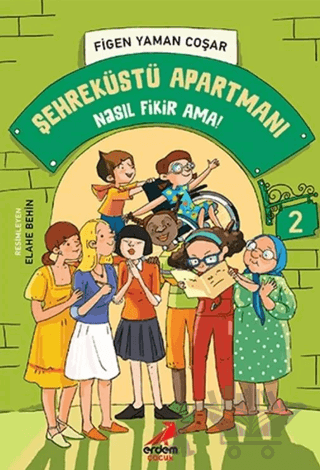 Nasıl Fikir Ama! - Şehreküstü Apartmanı - 2
