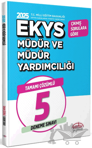 2025 MEB EKYS Müdür Ve Müdür Yardımcılığı Tamamı Çözümlü 5 Deneme Sınavı
