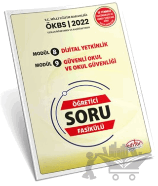 Uzman ve Başöğretmen Modül 8 Dijital Yetkinlik - Modül 9 Güvenli Okul ve Okul Güvenliği Öğretici Soru Fasikülü