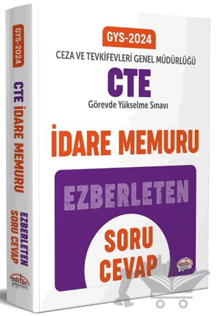 Ceza ve Tevkifevleri Genel Müdürlüğü İdare Memuru GYS Ezberleten Soru Cevap