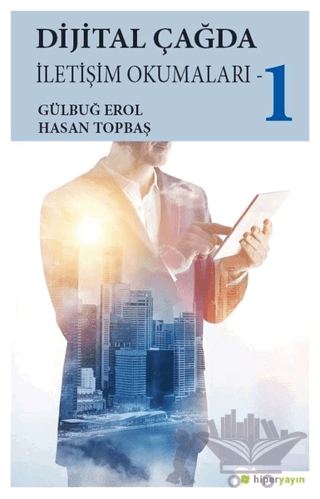 Dijital Çağda İletişim Okumaları - 1