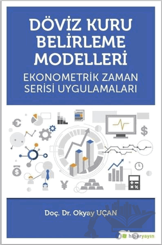 Döviz Kuru Belirleme Modelleri