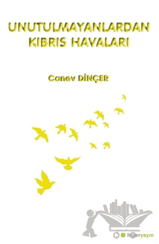 Unutulmayanlardan Kıbrıs Havaları