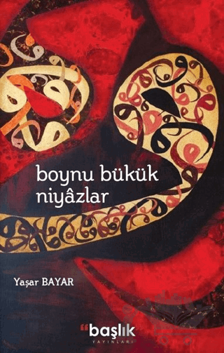 Boynu Bükük Niyazlar