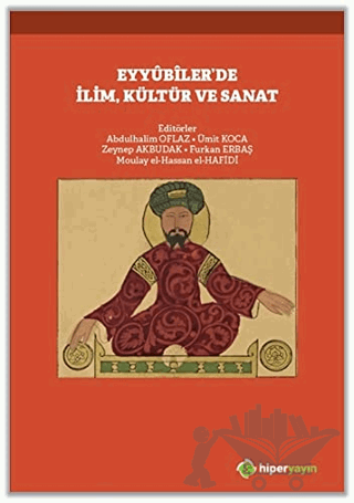 Eyyubiler’de İlim, Kültür ve Sanat