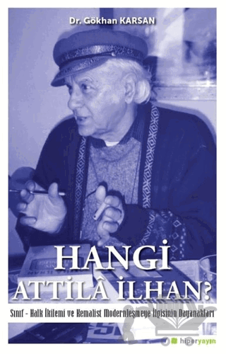 Hangi Atilla İlhan?