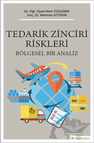 Tedarik Zinciri Riskleri