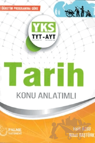 YKS TYT-AYT Tarih Konu Anlatımlı