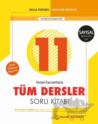 Palme 11. Sınıf Tüm Dersler Soru Kitabı - Sayısal Öğrencileri İçin