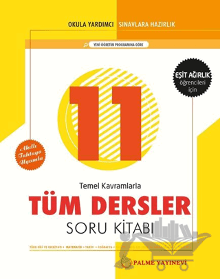 Palme 11. Sınıf Tüm Dersler Soru Kitabı - Eşit Ağırlık Öğrencileri İçin