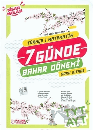 Palme YKS TYT AYT Türkçe Matematik 7 Günde Bahar Dönemi Soru Kitabı