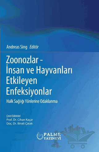 Zoonozlar - insan Ve Hayvanları Etkileyen Enfeksiyonlar