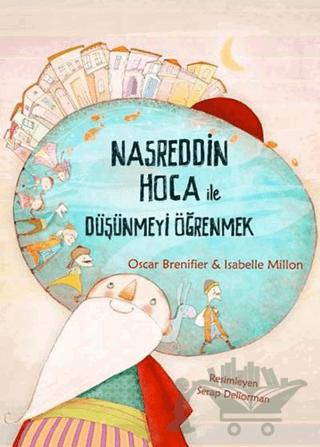 Nasreddin Hoca ile Düşünmeyi Öğrenmek