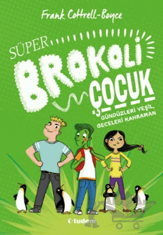 Süper Brokoli Çocuk