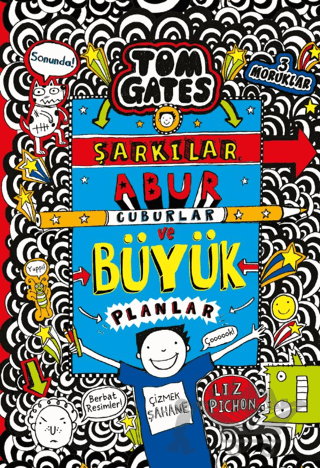 Tom Gates - Şarkılar, Abur Cuburlar ve Büyük Planlar
