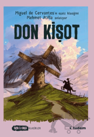 Don Kişot (Sen De Oku Klasikler)
