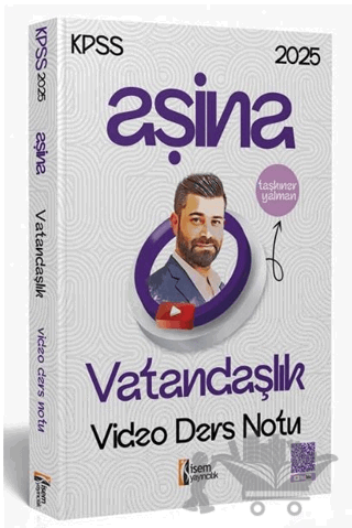 2025 İsem KPSS Aşina Vatandaşlık Video Ders Notu