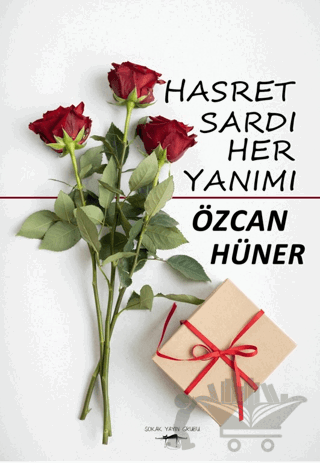 Hasret Sardı Her Yanımı