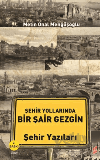 Şehir Yollarında Bir Şair Gezgin