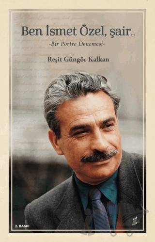 Ben İsmet Özel, Şair