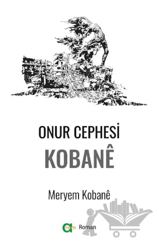 Onur Cephesi: Kobane