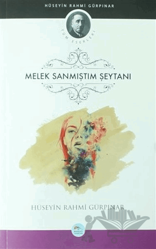 Melek Sanmıştım Şeytanı