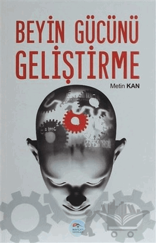 Beyin Gücünü Geliştirme