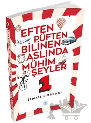 Eften Püften Bilinen Aslında Mühim Şeyler 1