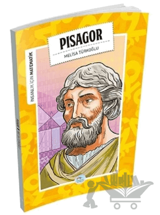 İnsanlık İçin Matematik - Pisagor
