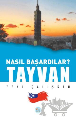 Tayvan - Nasıl Başardılar?