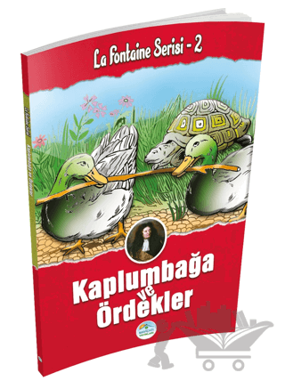 Kurbağa ve Ördekler - La Fontaine Serisi 2