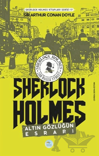 Altın Gözlüğün Esrarı - Sherlock Holmes