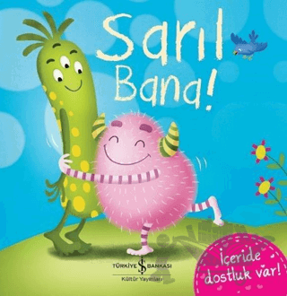 Sarıl Bana!
