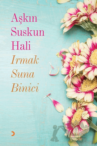 Aşkın Suskun Hali