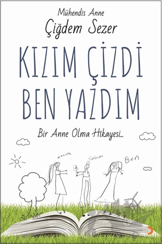 Kızım Çizdi Ben Yazdım