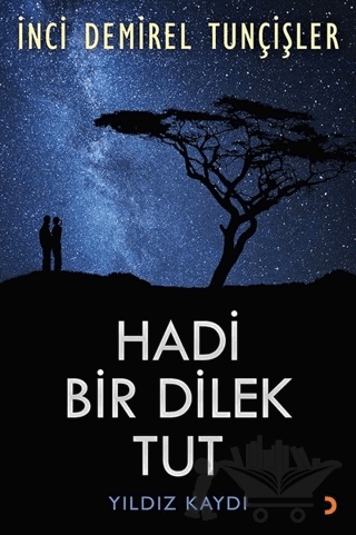Hadi Bir Dilek Tut