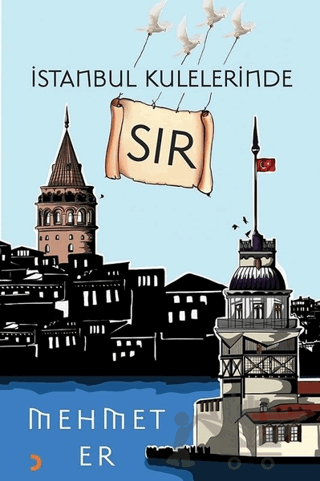 İstanbul Kulelerinde Sır