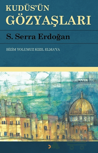 Kudüs'ün Gözyaşları