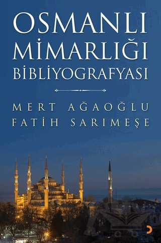 Osmanlı Mimarlığı Bibliyografyası