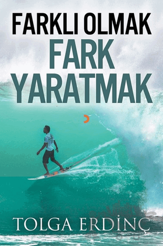 Farklı Olmak Fark Yaratmak