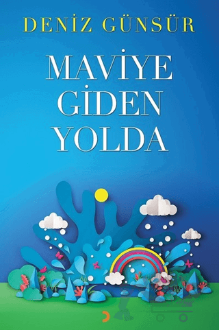 Maviye Giden Yolda