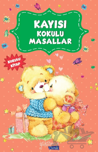 Kayısı Kokulu Masallar