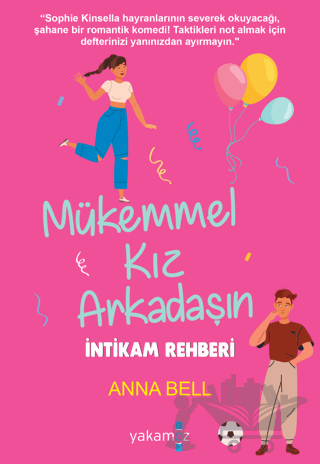 Mükemmel Kız Arkadaşın İntikam Rehberi