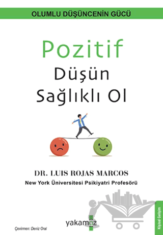 Pozitif Düşün Sağlıklı Ol