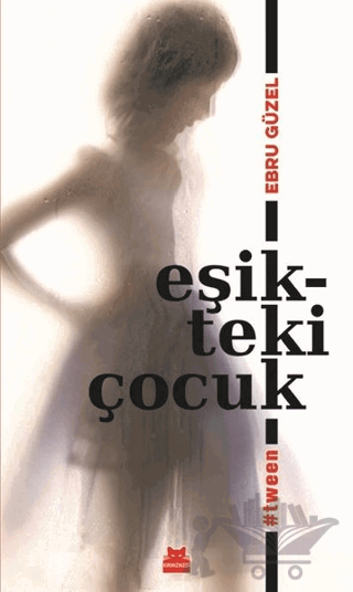 Eşikteki Çocuk