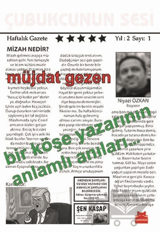 Bir Köşe Yazarının Anlamlı Anıları…