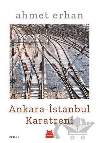 Ankara - İstanbul Karatreni