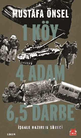 1 Köy 4 Adam 6,5 Darbe