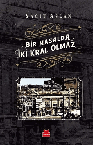 Bir Masalda İki Kral Olmaz
