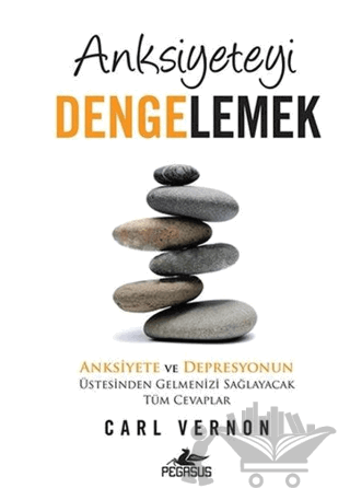 Anksiyeteyi Dengelemek